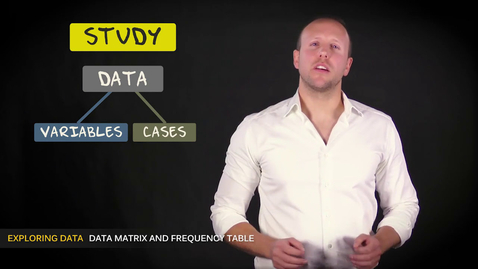 Thumbnail for entry 1.2 Data matrix and frequency table | Basic Statistics | Exploring Data | UvA