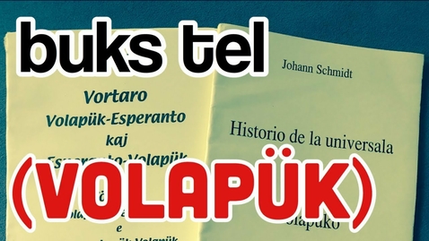 Thumbnail for entry Eremob bukis tel dö Volapük (,in Volapük with English subtitles')