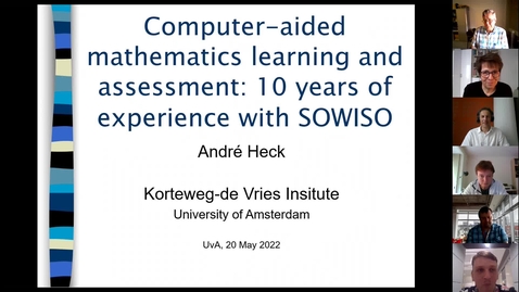 Thumbnail for André Heck: Computer-aided mathematics learning and assessment: 10 years of experience with SOWISO (talk and Q&amp;A)