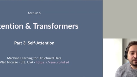 Thumbnail for MLSD 06.3: Attention: Self-Attention