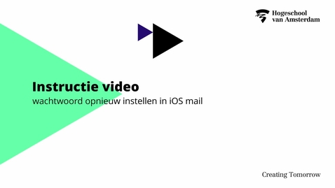 Thumbnail for Instructie video wachtwoord opnieuw instellen in iOS mail