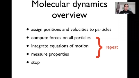 Thumbnail for entry Lecture 2 - Molecular Dynamics - part2