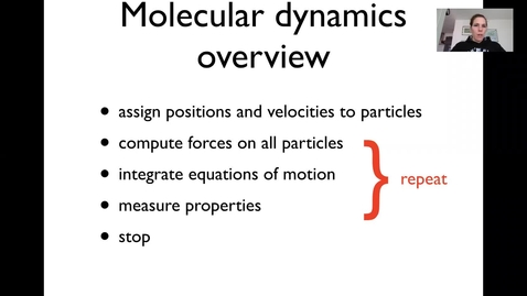 Thumbnail for Lecture 2 - Molecular Dynamics - part2
