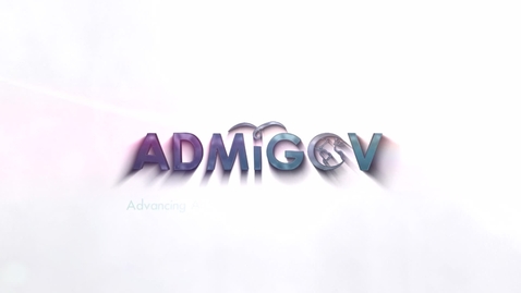 Thumbnail for entry ADMIGOV MOOC 6 Full Version