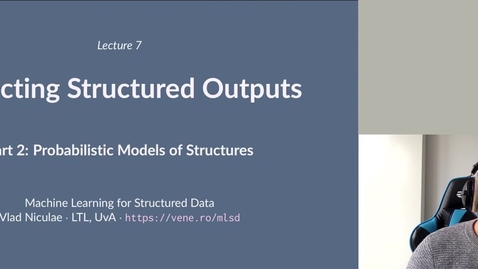 Thumbnail for MLSD 07.2: Structured Outputs: Probabilistic Models