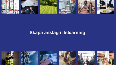 Thumbnail for Anslag i itslearning