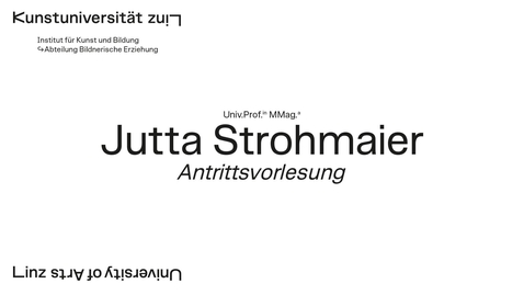 Thumbnail for entry Jutta Strohmaier | Antrittsvorlesung