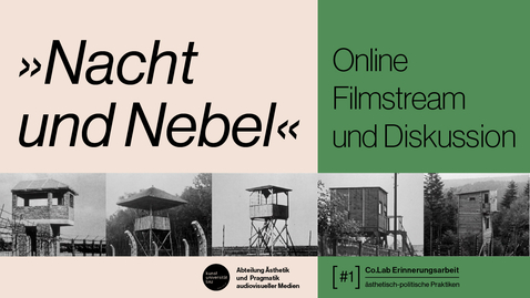 Thumbnail for Diskussion des Films »Nacht und Nebel« mit Margit Eschenbach, Eva Hohenberger, Tanja Seider