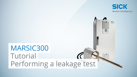 Vorschaubild für Tutorial: MARSIC300 Performing a Leakage Test