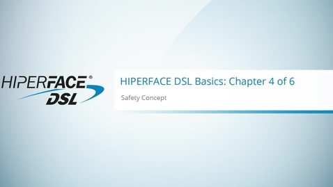 Vorschaubild für HIPERFACE DSL Basics (Chapter 4/6): Safety Concept | SICK AG