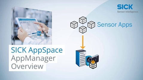 Vorschaubild für SICK AppSpace – AppManager Overview