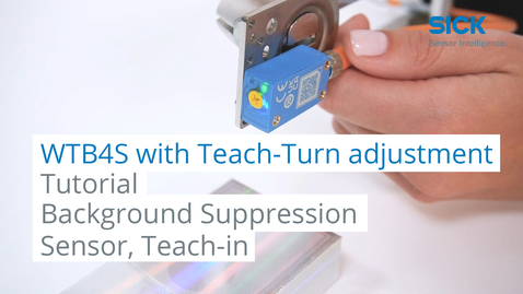 Vorschaubild für Tutorial WTB4S with teach-turn adjustment: Background Supression Sensor, Teach-in
