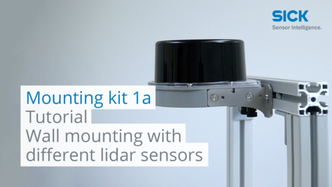 Vorschaubild für Tutorial Mounting kit 1a: Wall mounting with different lidar sensors | SICK AG