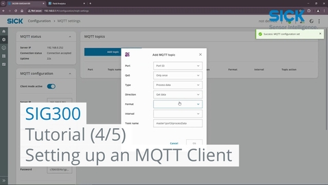 Vorschaubild für Tutorial SIG300 (4/5) – Setting up an MQTT Client