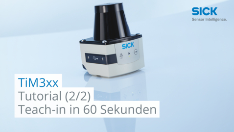 Vorschaubild für Tutorial TiM3xx (Teil 2/2): Teach-in in 60 Sekunden