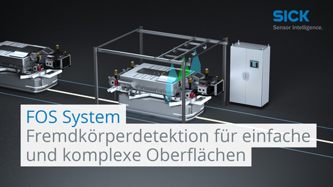 Vorschaubild für FOS System: Fremdkörperdetektion für einfache und anspruchsvolle Oberflächen
