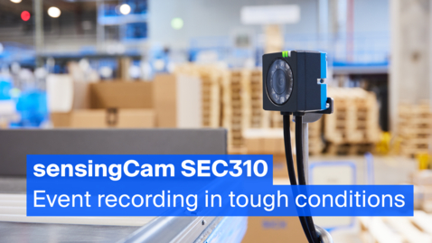 Vorschaubild für sensingCam SEC310 – Event recording in tough conditions