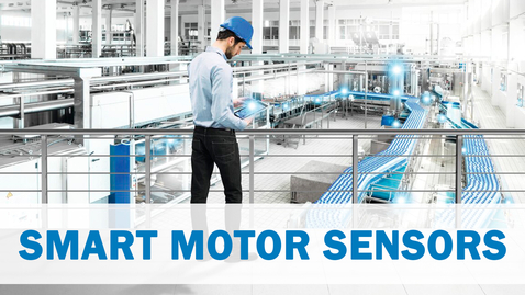 Vorschaubild für Smart Motor Sensors: 深入其中，方闻其详