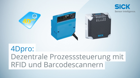 Vorschaubild für 4Dpro: Dezentrale Prozesssteuerung mit RFID und Barcodescannern