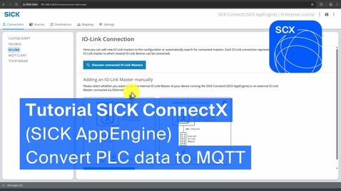 Vorschaubild für Tutorial SICK ConnectX (SICK AppEngine) - Convert PLC data to MQTT