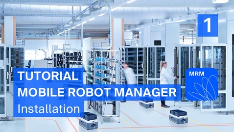 Vorschaubild für Tutorial Mobile Robot Manager: Installation