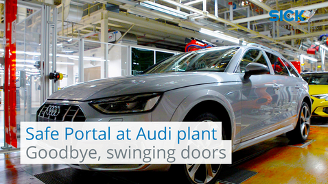 Vorschaubild für Virtual swinging doors: Safe Portal from SICK at Audi plant in Ingolstadt