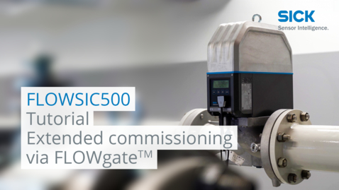 Vorschaubild für Tutorial: Extended commissioning of the FLOWSIC500 gas meter via FLOWgate™