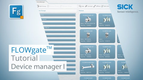 Vorschaubild für Tutorial: FLOWgate™ Device manager I