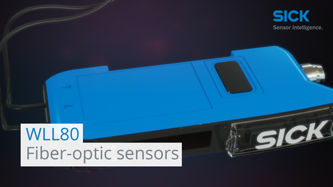 Vorschaubild für WLL80 Fiber-optic sensors. The smart solution for challenging detection tasks