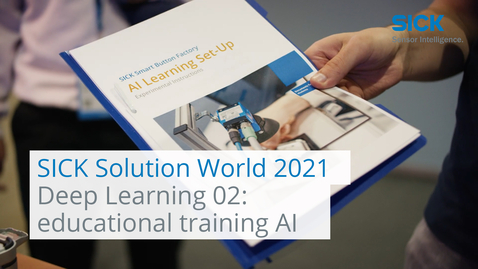 Vorschaubild für SICK Solution World - Deep Learning 02: educational training set - Artificial Intelligence