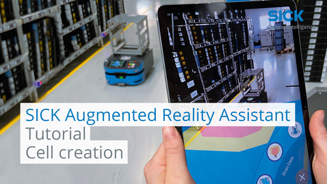 Vorschaubild für Tutorial SICK Augmented Reality Assistant: Cell creation