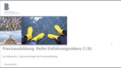 Thumbnail for Video1_Zur Videoreihe / Voraussetzungen der Praxisausbildung​