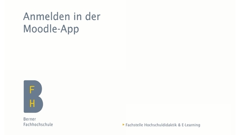 Thumbnail for Anmelden in der &quot;Moodle&quot;-App