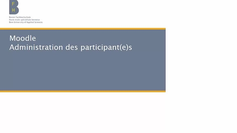 Vorschaubild für Eintrag Moodle Administration des participant(e)s