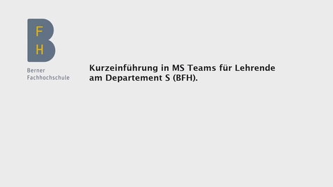 Thumbnail for Kurzeinführung in MS Teams (Gesamtdokument)