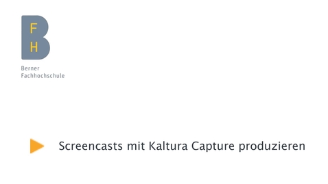 Vorschaubild für Eintrag BFH Kaltura Capture