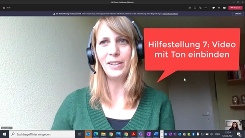 Vorschaubild für Eintrag Kurzeinführung in MS Teams: Video mit Ton einspielen