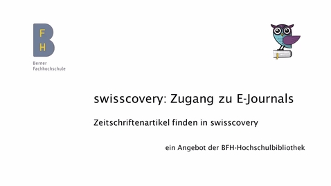 Thumbnail for swisscovery: Zugang zu E-Journals