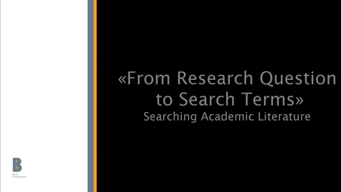 Vorschaubild für Eintrag From Research Question to Search Terms