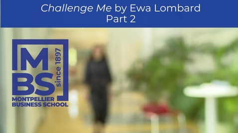 Vignette pour ChallengeMe by Ewa Lombard (Part 2)