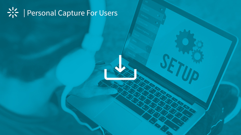 Thumbnail for How to Install the Kaltura Personal Capture Application