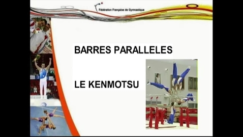 Vignette pour BARRES PARALLÈLES - Kenmotsu