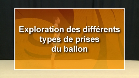 Vignette pour l'entrée Ballon - CF45 - Exploration des différents types de prises