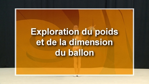 Vignette pour Ballon - CF45 - Exploration du poids et de la dimension