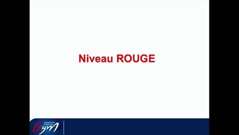 Vignette pour ACCESS GYM GAM - Niveau Rouge